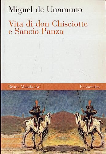 Vita di don Chisciotte e Sancio Panza - de Unamuno, Miguel; Gasparetti, Antonio; Bologna, Corrado