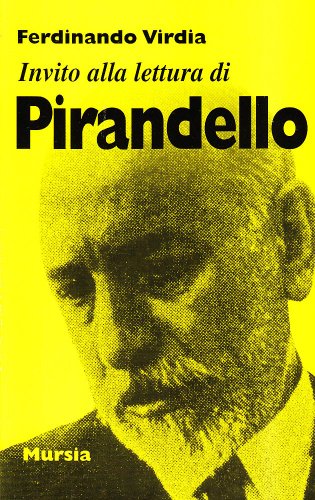 Beispielbild fr Invito Alla Lettura: Invito Alla Lettura DI Pirandello zum Verkauf von Ammareal