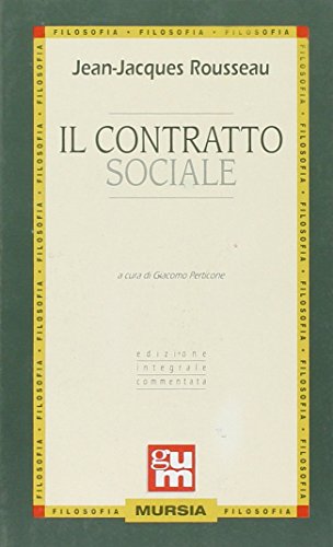 9788842503613: Il contratto sociale (Grande Universale Mursia)