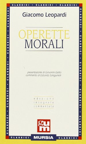 9788842504221: Operette morali (Grande Universale Mursia)