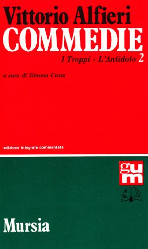 Stock image for Commedie. I troppi-L'Antidoto (Vol. 2) for sale by medimops