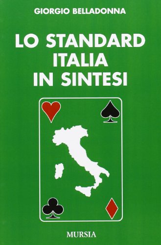 Lo standard Italia in sintesi - Belladonna, Giorgio