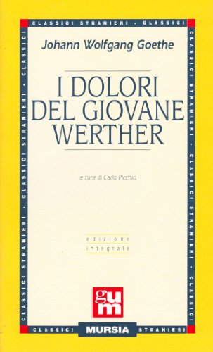 9788842505730: I dolori del giovane Werther