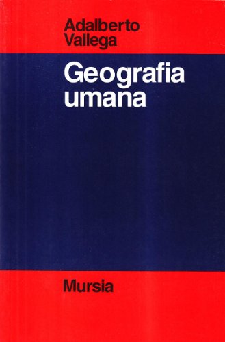 Beispielbild fr Manuale di geografia umana (Strumenti per una nuova cultura.Geogr.) zum Verkauf von medimops