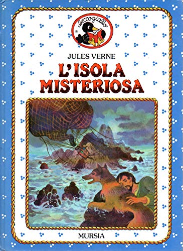 L'isola misteriosa (Beccogiallo profumato. I class. bambini) - Verne, Jules.