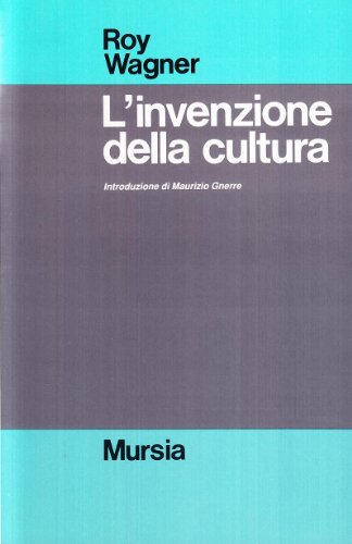 L'invenzione della cultura (9788842511373) by Unknown Author