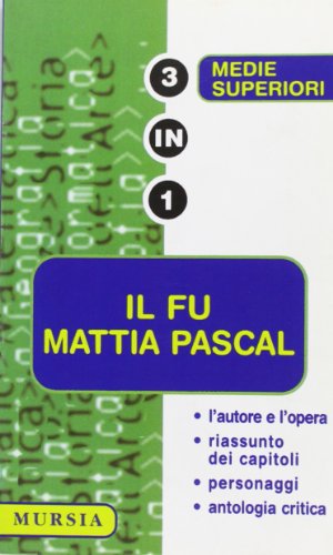 9788842512363: Il fu Mattia Pascal