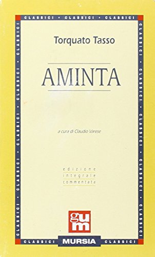 9788842513612: Aminta (Grande Universale Mursia)