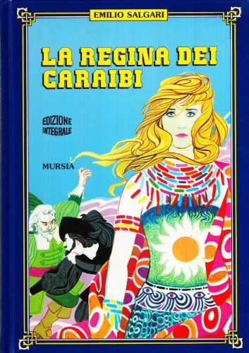 La regina dei Caraibi (9788842513872) by Salgari, Emilio