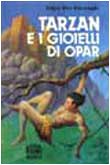 Tarzan e i gioielli di Opar (9788842515555) by Burroughs, Edgar R.