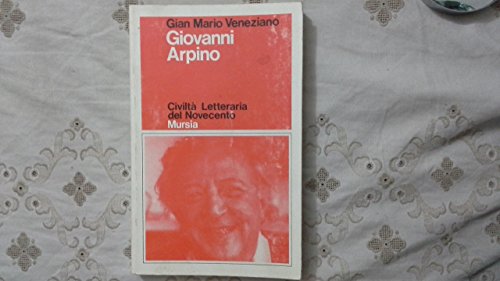 9788842517085: Giovanni Arpino (Civilt lett. del '900. Sez. italiana)