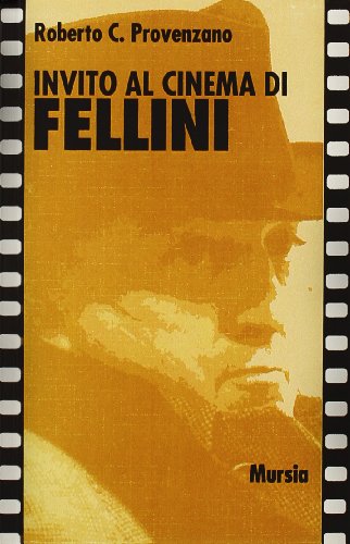 Stock image for Invito Al Cinema Di Fellini for sale by Anybook.com