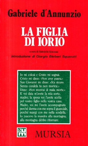 9788842519515: La figlia di Iorio (Grande Universale Mursia. Letture)