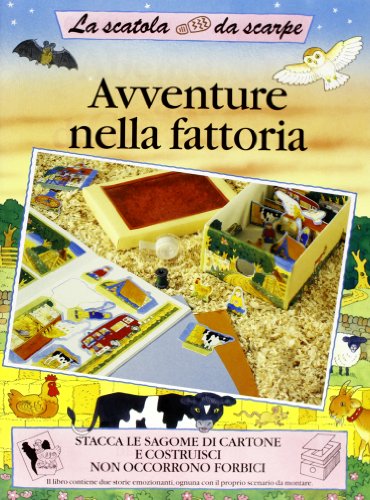 Avventure nella fattoria (9788842520726) by Moira Butterfield