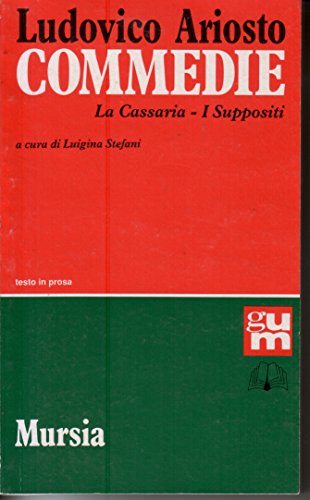 Commedie (GUM. Nuova serie) (Italian Edition) (9788842521631) by Ariosto, Lodovico