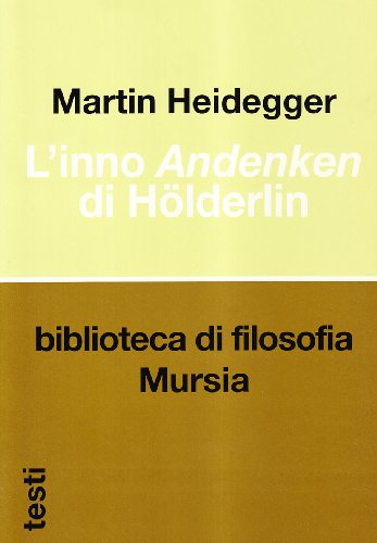 9788842522522: L'inno Andenken di Hlderlin (Biblioteca di filosofia)