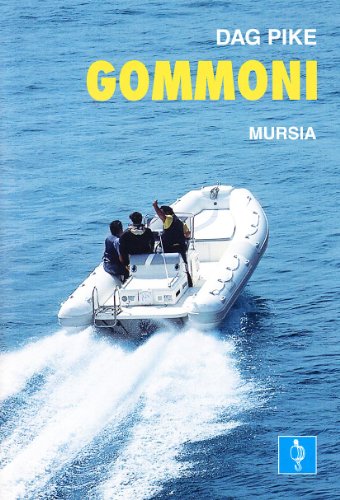 9788842522843: Gommoni (Biblioteca del mare. Motonautica)