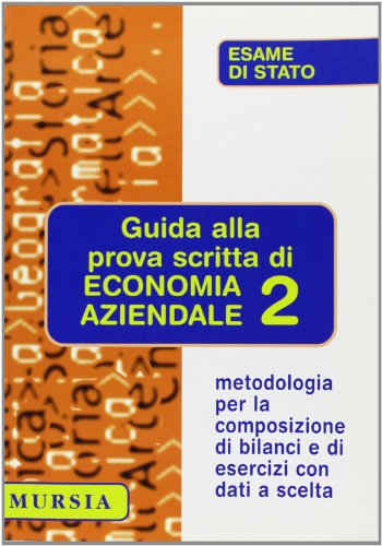 9788842527732: Argomenti di economia aziendale per la 1 e 2 classe delle Scuole superiori (Tre in uno)