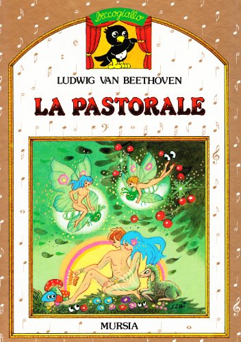 Beispielbild fr La pastorale. Con CD Audio zum Verkauf von libreriauniversitaria.it