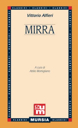 9788842530756: Mirra (GUM - Grande Universale Mursia) (Italian Edition)