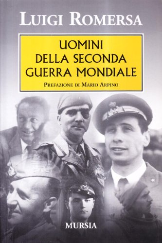 Imagen de archivo de Uomini della seconda guerra mondiale a la venta por libreriauniversitaria.it