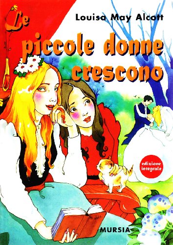 Stock image for Le piccole donne crescono for sale by medimops