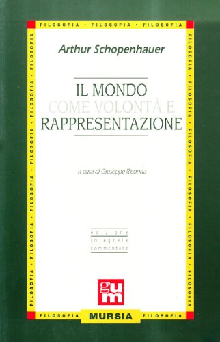 9788842542346: Il mondo come volont e rappresentazione