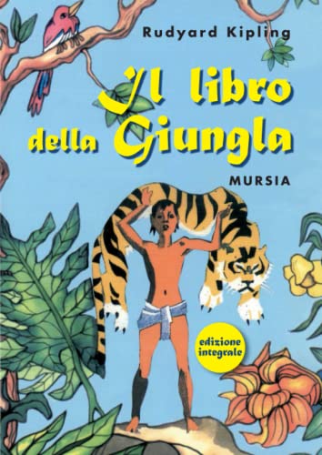 9788842546948: Il libro della Giungla: Edizione integrale