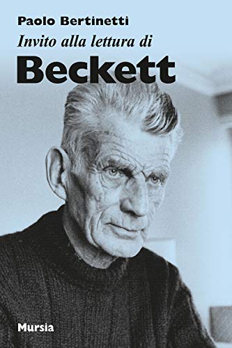 Stock image for Invito alla lettura di Beckett (Invito alla lettura - Sezione straniera) (Italian Edition) for sale by GF Books, Inc.