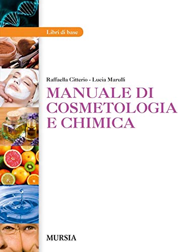 9788842557418: Manuale di cosmetologia e chimica. Per gli Ist. professionali. Con e-book. Con espansione online