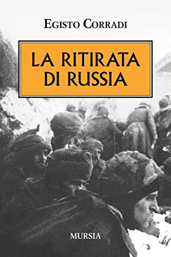 Stock image for La ritirata di Russia (Italian Edition) for sale by BASEMENT BOOKS