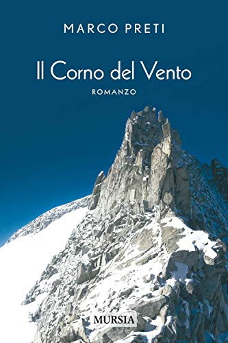 Stock image for Il Corno del Vento (Romanzi) (Italian Edition) for sale by libreriauniversitaria.it