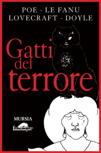 Imagen de archivo de Gatti del terrore (Felinamente & C.) (Italian Edition) a la venta por libreriauniversitaria.it