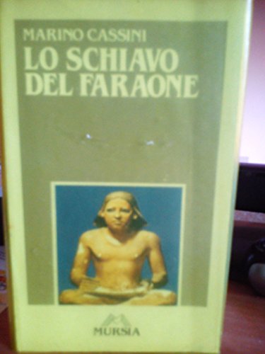 9788842582052: Lo schiavo del faraone