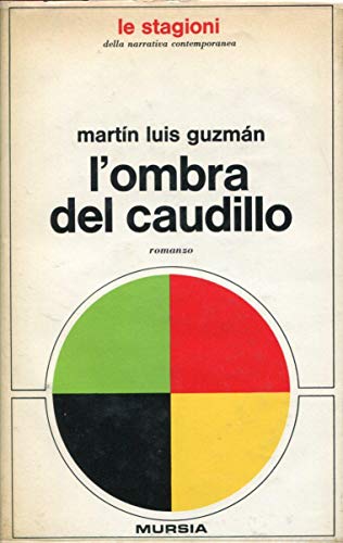 9788842585879: L'ombra del caudillo