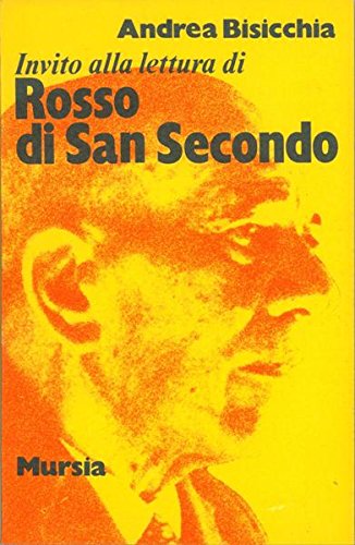 9788842591917: Invito alla lettura di Rosso di San Secondo