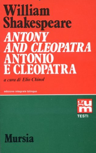 Beispielbild fr Antony and Cleopatra. Antonio e Cleopatra. zum Verkauf von FIRENZELIBRI SRL