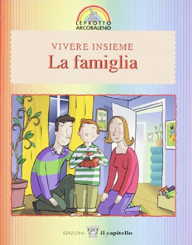 Stock image for VIVERE INSIEME IN FAMIGLIA for sale by Librightbooks