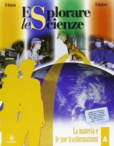 Beispielbild fr Esplorare le scienze. Volume A-B-C-D. Per la Scuola media zum Verkauf von medimops