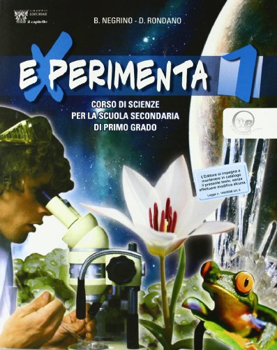 9788842645016: Experimenta. Corso di scienze. Per la Scuola media (Vol. 1)