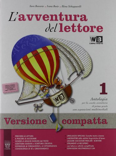 9788842647515: L'avventura del lettore. Con mito ed epica-Prove INVALSI. Ediz. compatta. Per la Scuola media. Con espansione online (Vol. 1)