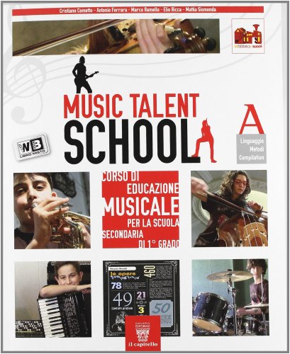 Stock image for Music talent school. Corso di musica. Vol. A-B. Per la Scuola media. Con espansione online for sale by medimops