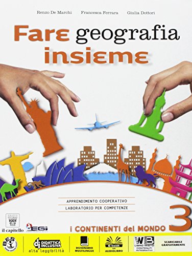 9788842652366: Fare geografia insieme. Per la Scuola media. Con e-book. Con espansione online (Vol. 3)