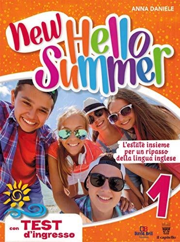 9788842654964: New hello summer! L'estate insieme per un ripasso della lingua inglese (Vol. 1)