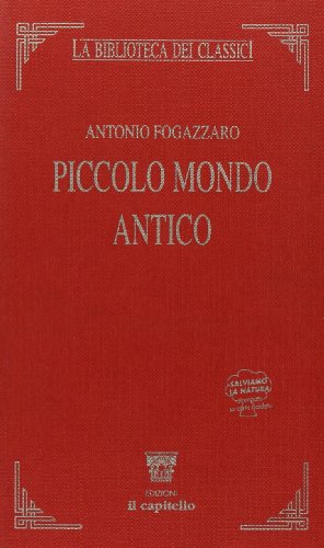 9788842662372: Piccolo mondo antico