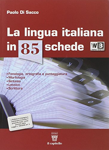 9788842671602: La lingua italiana in 85 schede. Per le Scuole superiori. Con e-book. Con espansione online