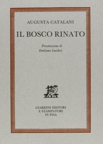 9788842703686: Il bosco rinato