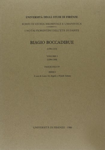 9788842707554: Le imbreviature di Ser Biagio Boccadibue 4 - fascicolo IV: Indici