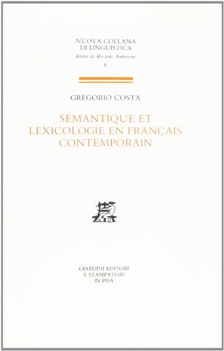 9788842711773: Smantique et lexicologie en franais contemporain (Nuova collana di linguistica)