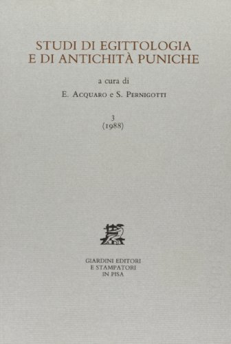 9788842712053: Studi di egittologia e antichit puniche (Vol. 3) (Studi di egittologia e di antich. punica)